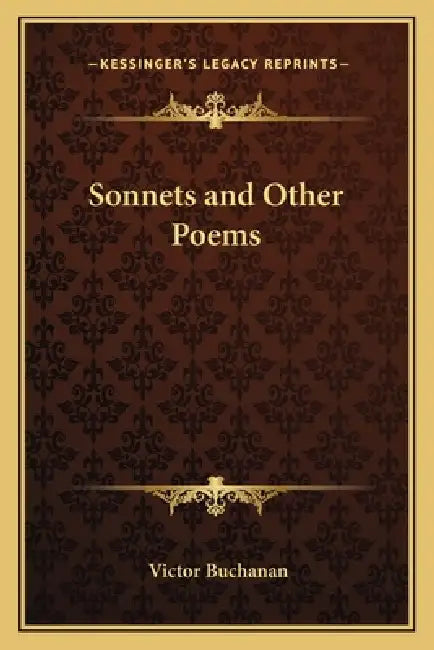 Sonnets and Other Poems by Victor Buchanan