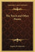 The Torch and Other Poems by Eugenie H. Schroeder