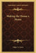 Making the House a Home by Edgar A. Guest