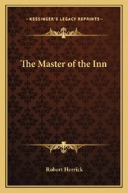 The Master of the Inn by Robert Herrick