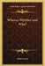 Whence Whither and Why? by Robert Arch