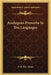 Analogous Proverbs In Ten Languages by E. B. Mawr