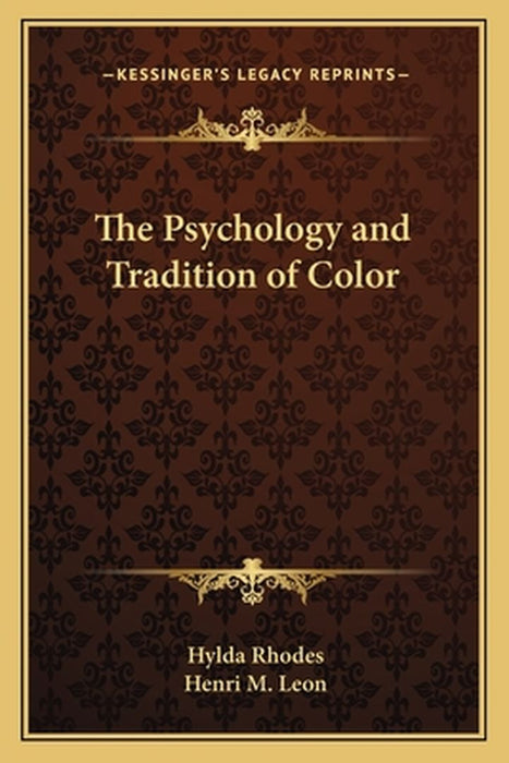 Psychology & Tradition Of Colo by Rhodes, Hylda