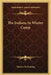 The Indians In Winter Camp by Therese O. Deming