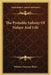 The Probable Infinity Of Nature And Life by William Emerson Ritter