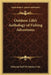 Outdoor Life's Anthology of Fishing Adventures by Outdoor Life Magazine