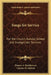 Songs for Service: For the Church, Sunday School and Evangelistic Services by Homer A. Rodeheaver, Charles H. Gabriel