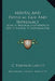 Mental And Physical Ease And Supremacy: Being A Practical Adaptation Of Leavitt Science To Individual Use by C. Franklin Leavitt