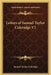 Letters of Samuel Taylor Coleridge V2 by Samuel Taylor Coleridge