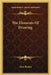 The Elements Of Drawing by John Ruskin