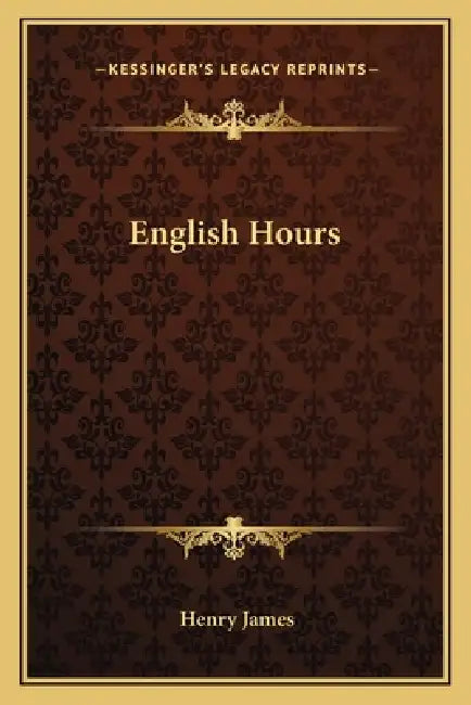 English Hours by Henry James