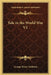 Yale in the World War V1 by George Henry Nettleton
