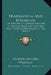 Brahmanism And Hinduism: Or Religious Thought And Life In India As Based On The Veda And Other Sacred Books Of The Hindus by Monier Monier-Williams