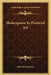 Shakespeare In Pictorial Art by Malcolm Salaman