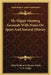 My Happy Hunting Grounds With Notes On Sport And Natural History by Alfred Erskine Gathorne Hardy, G. E. Lodge