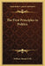 The First Principles in Politics by William Samuel Lilly