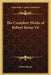 The Complete Works of Robert Burns V6 by Robert Burns