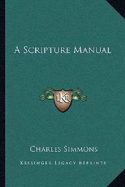 A Scripture Manual by Charles Simmons