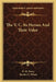 The V. C. Its Heroes And Their Valor by D. H. Parry, Stanley L. Wood