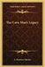 The Cave Man's Legacy by E. Hanbury Hankin