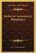 Studies in Contemporary Metaphysics by R. F. Alfred Hoernle