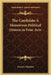 The Candidate A Humorous Political Drama in Four Acts by Gustave Flaubert