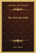 The Ne'er Do Well by Rex E. Beach