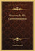 Ozanam In His Correspondence by Louis Baunard