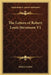 The Letters of Robert Louis Stevenson V1 by Sidney Colvin