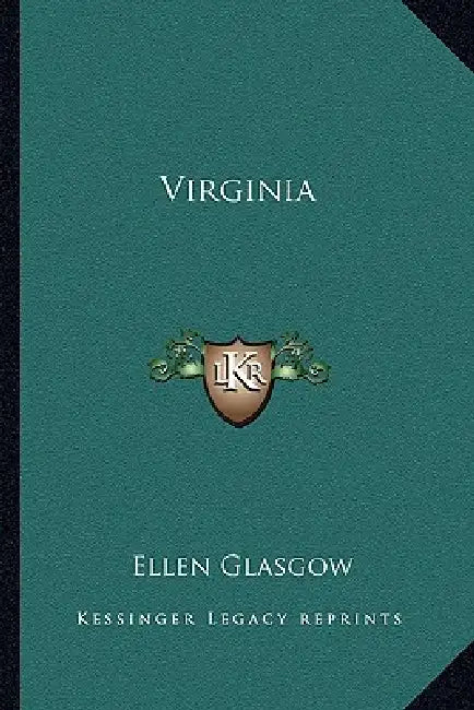 Virginia by Ellen Glasgow
