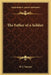 The Father of a Soldier by W. J. Dawson