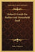 Robert's Guide for Butlers and Household Staff by Robert Roberts
