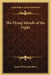The Flying Islands of the Night by James Whitcomb Riley