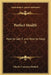 Perfect Health: How to Get It and How to Keep It by Charles Courtney Haskell