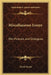 Miscellaneous Essays: Pen Pictures and Dialogues by Alvah Traver