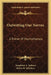 Outwitting Our Nerves: A Primer Of Psychotherapy by Josephine A. Jackson, Helen M. Salisbury