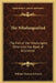 The Nibelungenlied: The Fall of the Nibelungers Otherwise the Book of Kriemhild by William Nanson Lettsom