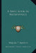 A First Book In Metaphysics by Walter T. Marvin