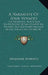 A Narrative Of Four Voyages: The South Sea, North And South Pacific Ocean, Chinese Sea, Ethiopic And Southern Atlantic Ocean, Indian And Antarctic by Benjamin Morrell