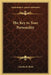 The Key to Your Personality by Charles B. Roth