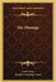 The Message by Louis Tracy, Joseph Cummings Chase