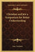 Christian and Jew a Symposium for Better Understanding by Isaac Landman