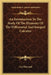 An Introduction To The Study Of The Elements Of The Differential And Integral Calculus by Axel Harnack