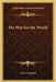 The War for the World by Israel Zangwill