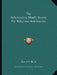 The Subconscious Mind's Secrets For Willpower And Success by David V. Bush
