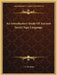 An Introductory Study Of Ancient Secret Sign Language by J. S. M. Ward