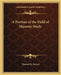 A Portion of the Field of Masonic Study by Thomas M. Stewart