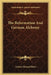 The Reformation And German Alchemy by Arthur Edward Waite