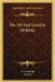The All And Good In Alchemy by A. S. Raleigh, Hermes