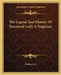 The Legend And History Of Raymund Lully A Magician by Eliphas Levi